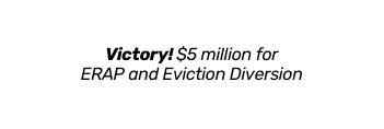 Victory 5 million for ERAP and Eviction Diversion